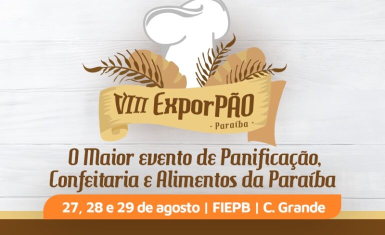 Exporpão Paraíba abre inscrições para a sua oitava edição