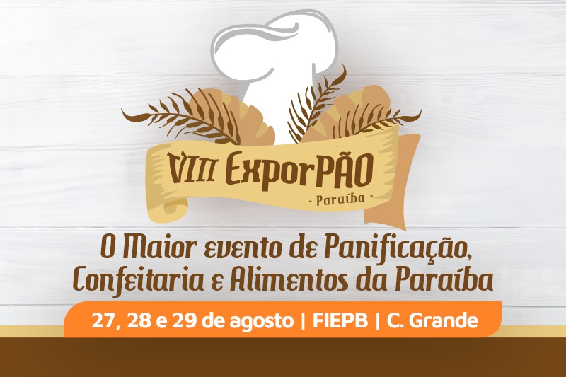 Exporpão Paraíba abre inscrições para a sua oitava edição
